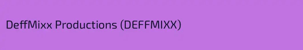 DeffMixx Productions (DEFFMIXX)